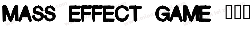 Mass Effect Game 123 Regular字体转换